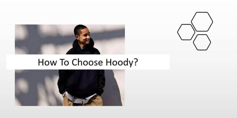 how to choose hoody