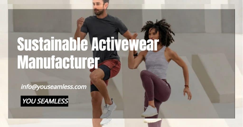 Sustainable activewear manufacturer- recycled activewear wholesale